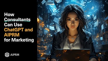 How Consultants Can Use ChatGPT and AIPRM for Marketing