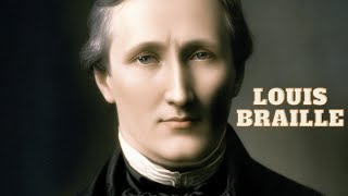 LOUIS BRAILLE | Six Dots that Changed the World