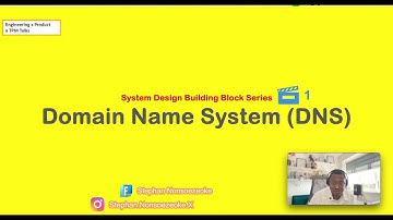 Mastering Tech System Building Blocks: Domain Name System explained PT 2