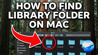 How to Find Library Folder on Mac (3 Easy Methods) - macOS 26 Guide