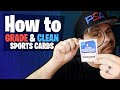 How to grade  clean your sports cards before submitting to psa bgs or sgc sportscards thehobby