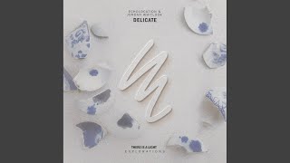 Delicate