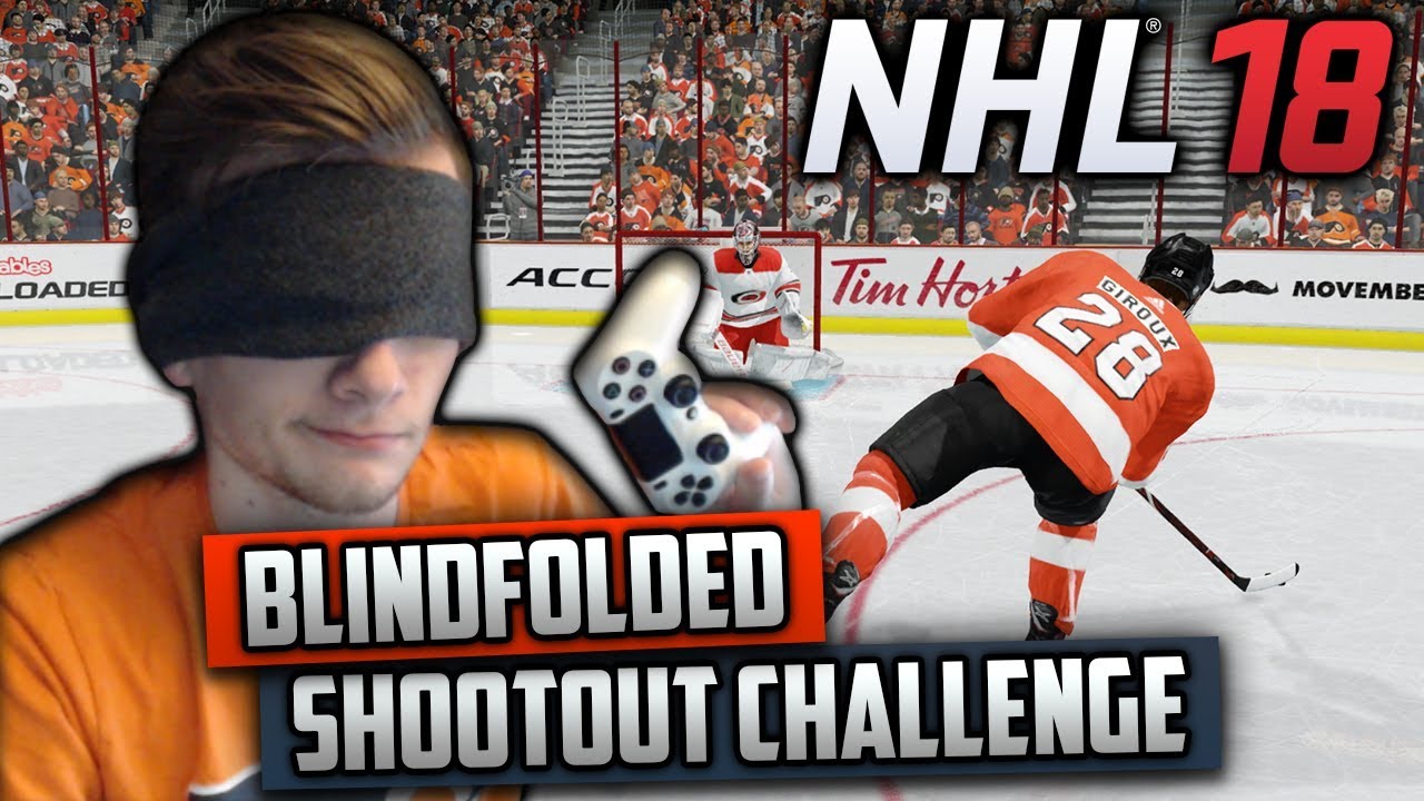 BLINDFOLDED SHOOTOUT CHALLENGE! (NHL 18 Challenge)