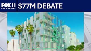 Debate over proposed $77M affordable housing project in Santa Monica | FOX 11 LA