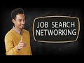 How to Take Advantage of Job Search Networking