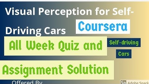 Visual Perception for Self-Driving Cars all week quiz answers with assignment solution ||