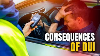 DUI Consequences