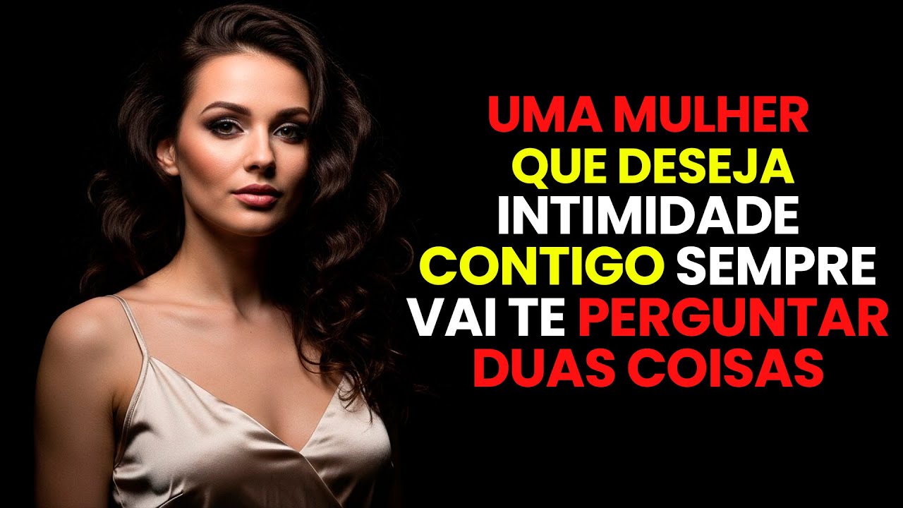 Ela Nunca Vai Admitir, Mas Se Te Fizer Essas 2 Perguntas… Já Está Interessada