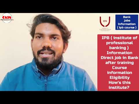IPB ( institute of professional banking ) Information / Direct job in Bank / eligibility_how&#39;s this?