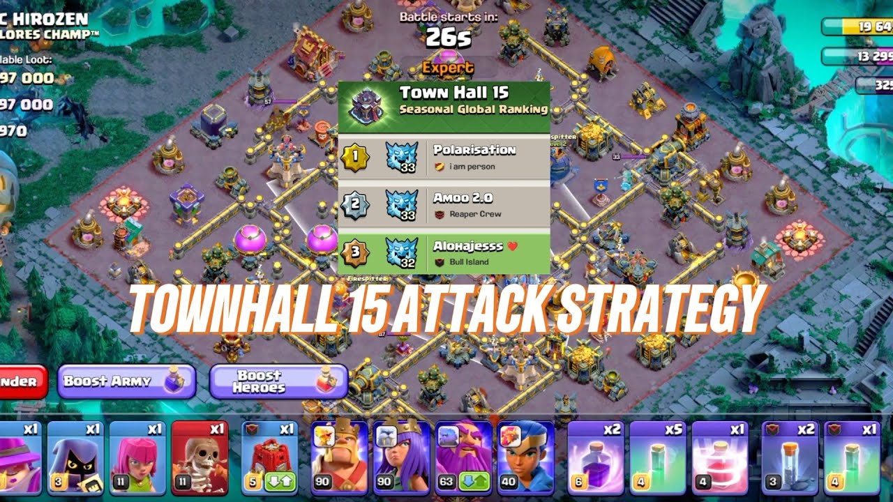 TOWNHALL 15 ATTACK STRATEGY