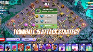 TOWNHALL 15 ATTACK STRATEGY screenshot 4