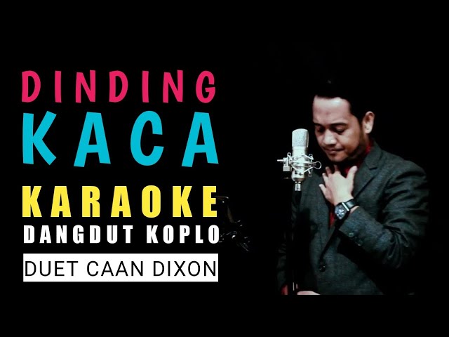 Lagu DINDING KACA Karaoke duet cowok || Dangdut Koplo class=