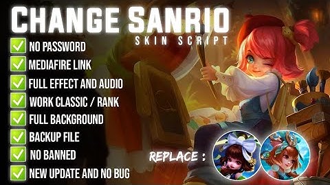 Change Sanrio Moon Artist Skin Scrpt No Password MediaFire Full Effect And Audio Melissa Patch