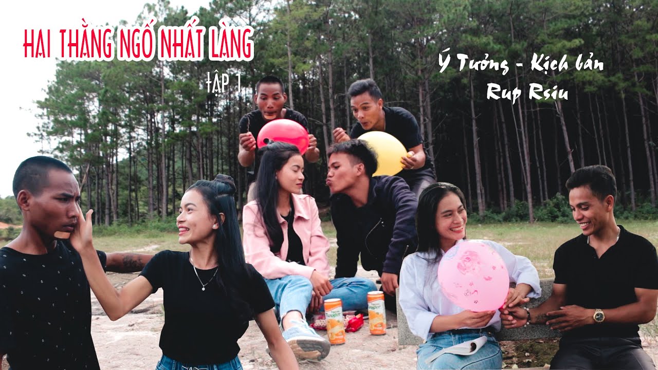 Hai Thằng Ngố Nhất Làng - Tập 1 | Xem là cười té ghế