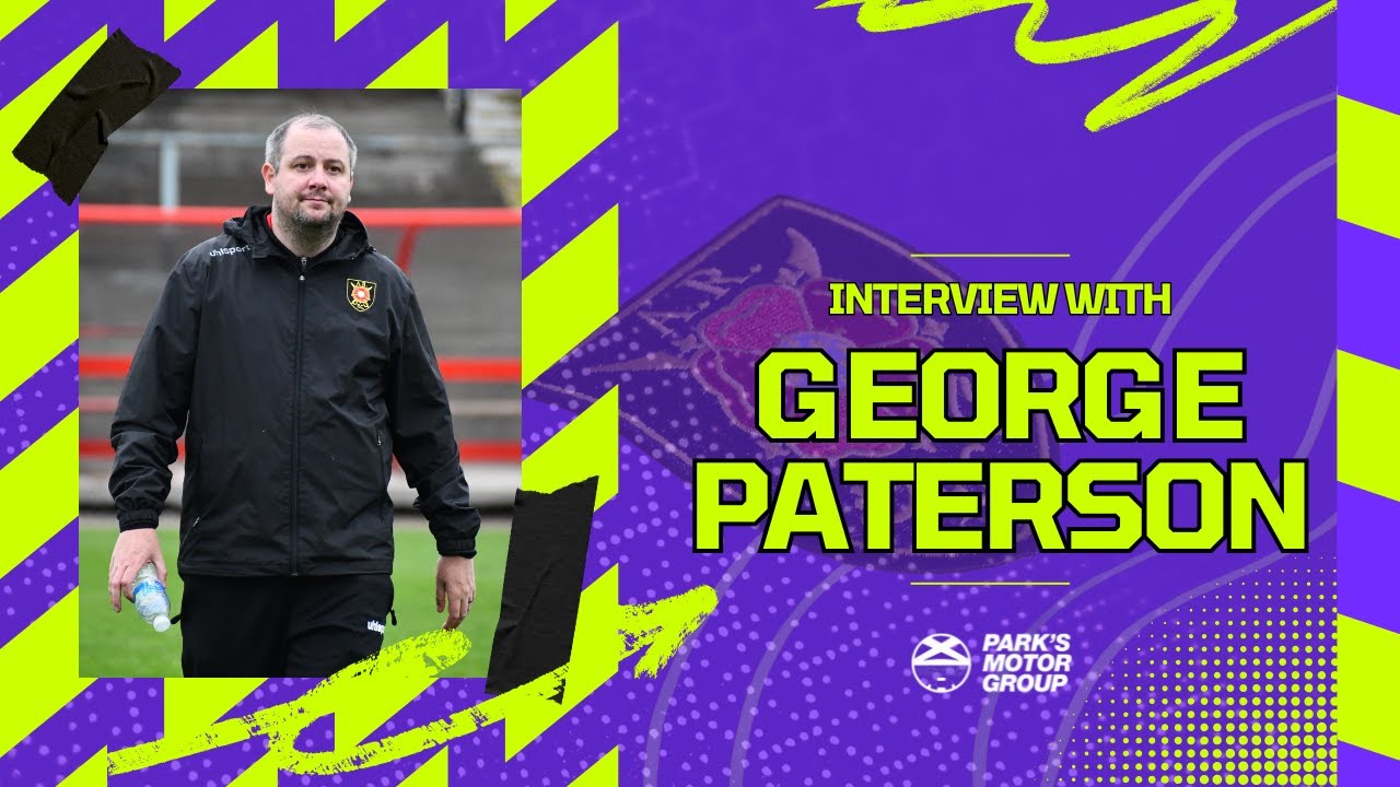 INTERVIEW: George Paterson reviews our 5-0 win away to Broxburn ...