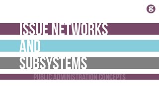 Issue Networks and Subsystems