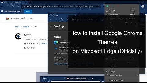 How to Install Google Chrome Themes in Microsoft Edge on Windows 10