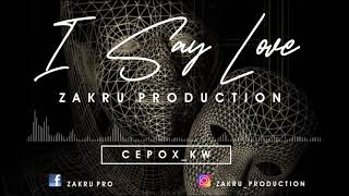 I SAY LOVE | RAP PAPUA | LAGU SANTUY | ZAKRU PRO