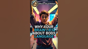Why Your Brain Lies About Body Language The Science of Misreading People