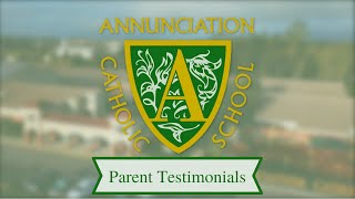 Annunciation Catholic School - Parent Testimonials