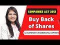 Buy Back of Shares | Companies Act, 2013 by CA Aishwarya Khandelwal Kapoor