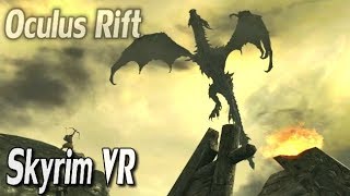 Oculus Rift - Skyrim VR (Elder Scrolls V)
