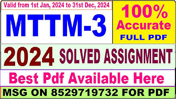 MTTM 3 solved assignment 2024 || mttm 3 solved assignment 2023-24 in English ||  mttm3 2024