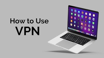 How to Use a VPN on Your Mac?