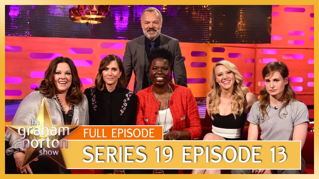 S19 E13 – The Graham Norton Show | Full Episode | Melissa McCarthy, Kristen Wiig, Kate McKinnon