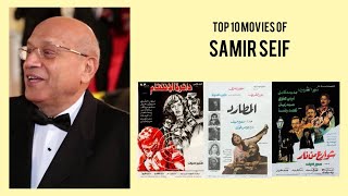 Samir Seif | Top Movies by Samir Seif| Movies Directed by Samir Seif