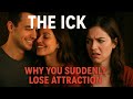 What Really Causes the Ick in Dating?
