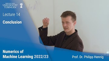 Numerics of ML 14 -- Conclusion -- Philipp Hennig