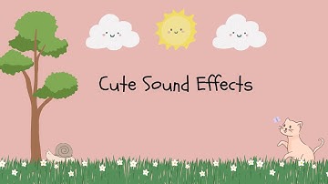 Cute Sound Effects for Vlog Part 4.  | No Copyright ☁️ 🎶