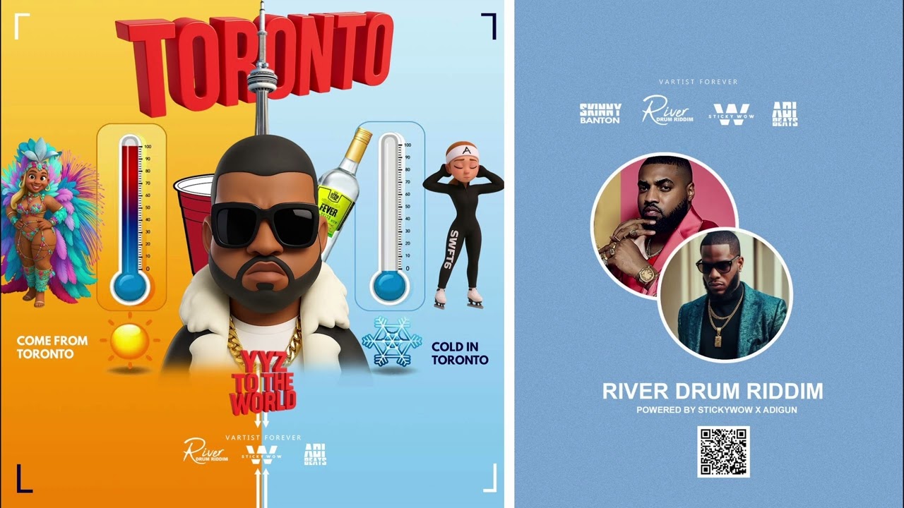StickyWow  - Come From Toronto  (River Drum Riddim) Soca 2026