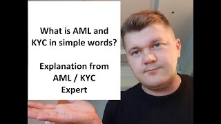 What is KYC and AML in simple words?