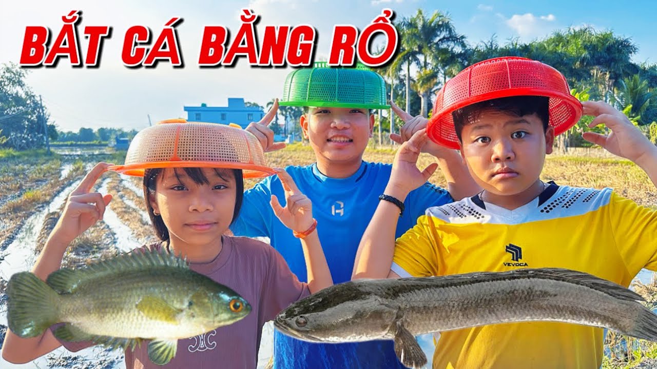 Hiếu Vui Vẻ | Một Ngày Bắt Cá Bằng Rỗ
