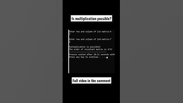 is multiplication of two matrix possible? | 2d array | #clanguage #shorts