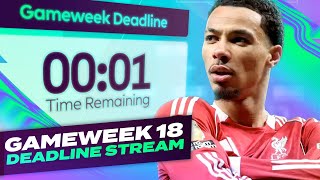 Top 25k  4 Free Transfers  Fpl Deadline Stream Gameweek 18  Fantasy Premier League Tips 202526