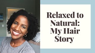 My High Porosity Natural Hair Journey | 13 Years Relaxed Hair to Natural