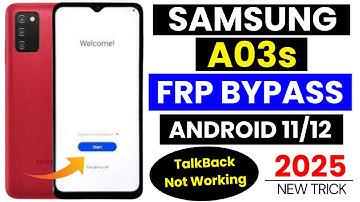 Samsung A03s FRP Bypass 2025 Android 11/12 Without Pc | TalkBack Not Working - New Trick 2025