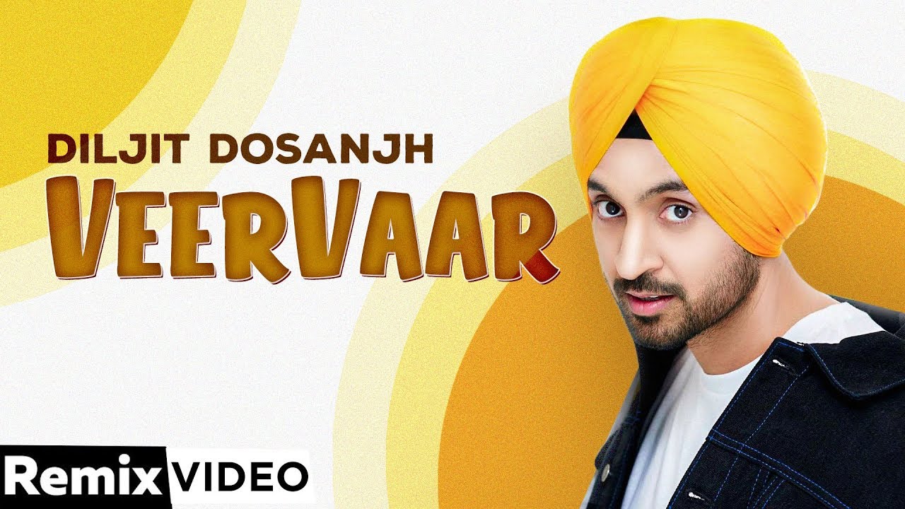 Veervaar RemixDiljit Dosanjh  Mandy Takhar  DJ Hans  Latest Punjabi Song 2020