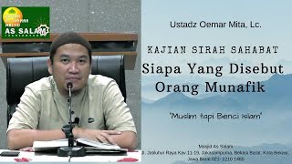 Munafik Disekitar Kita Kini | Ust. Oemar Mita,Lc.| Masjid As Salam