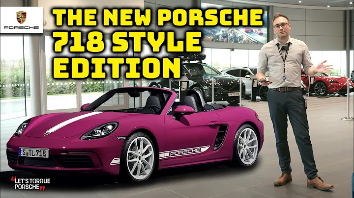 Porsche 718 Style Edition | Boxster and Cayman | Let's Torque Porsche - 天天要闻