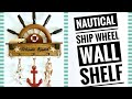 Nautical 🚢 Ship Wheel Wall Shelf
