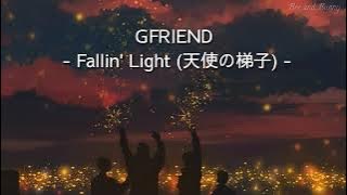 Lirik Lagu ' GFRIEND - Fallin' Light (天使の梯子) ' [Sub Indo] || terjemahan Indonesia