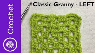 Classic Granny Square  Beginner Crochet Lesson 6  Left Handed (CC)