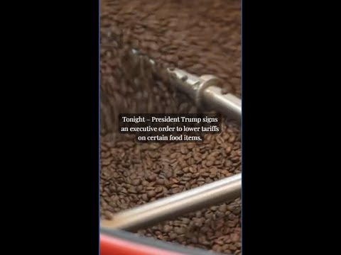 President Trump lowers tariffs on some food items