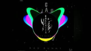Callaita Remix - Bad Bunny (AishO Ortega)