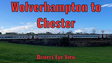 Wolverhampton to Chester -  DRIVER