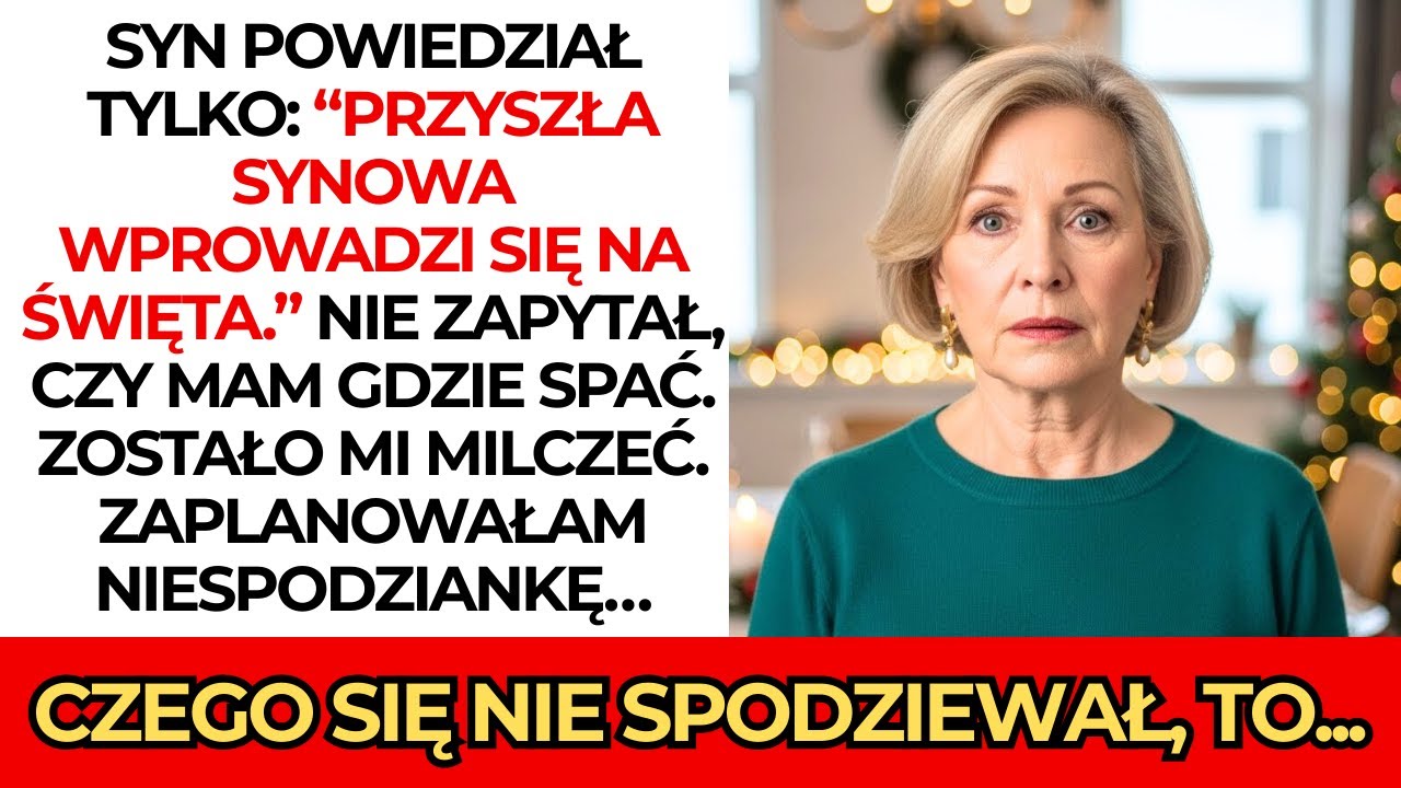 Gdy syn oznajmił, że przyszła synowa wprowadzi się na święta 🎄 zaplanowałam niespodziankę… ✨